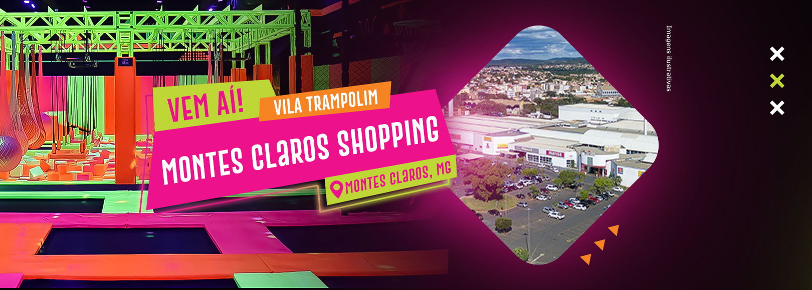 Estamos Chegando – Montes Claros Shopping