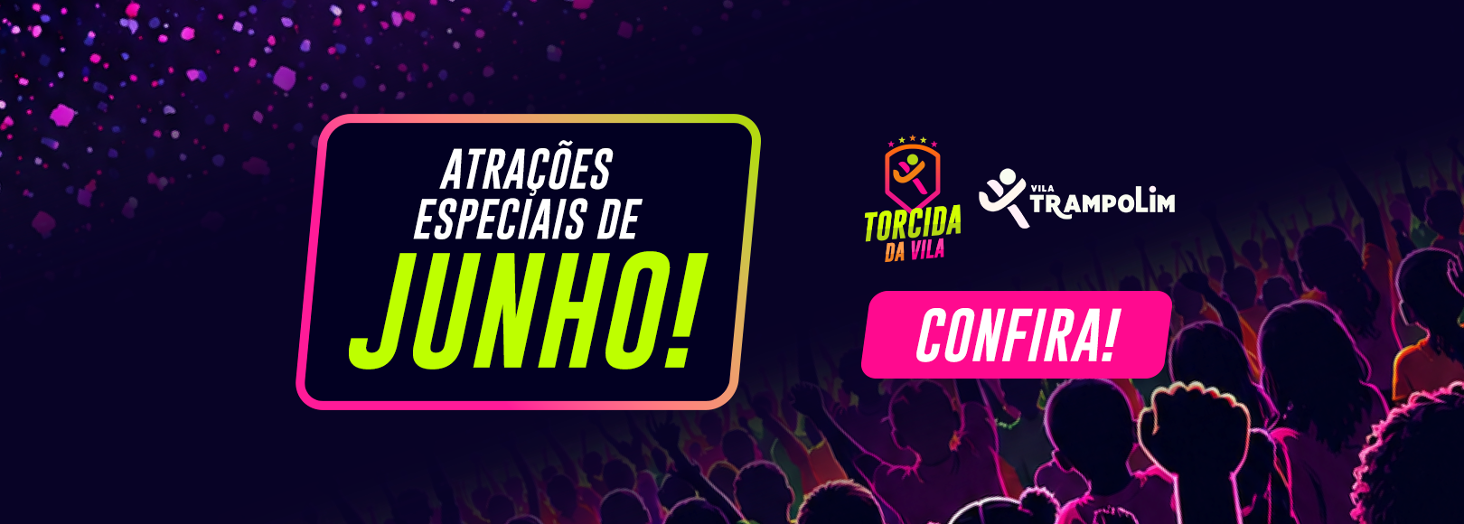 Atrações de Junho 2026