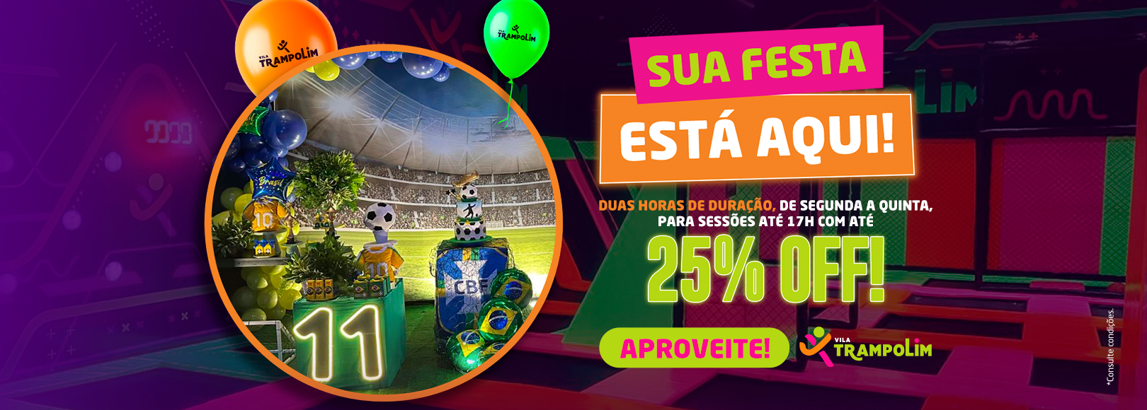 Promoção de Festas Junho 2026