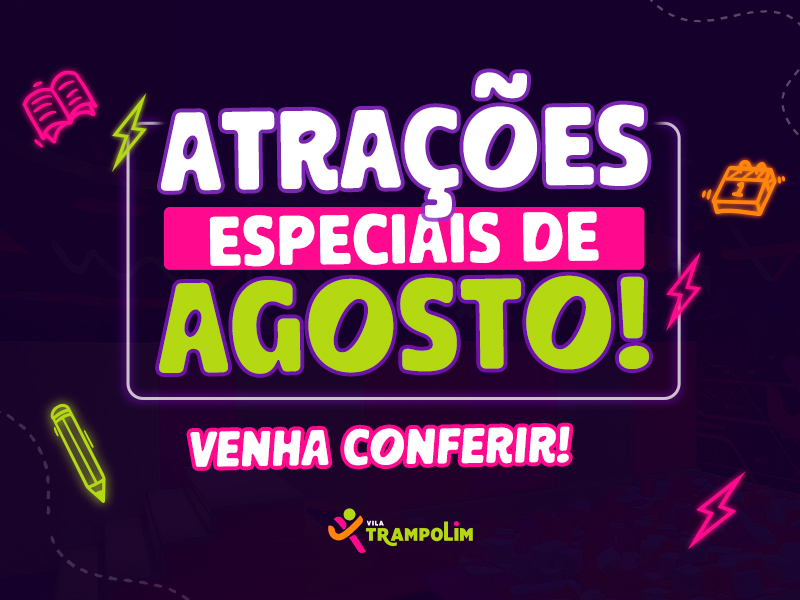 Vila Trampolim_Atrações Especiais de Maio