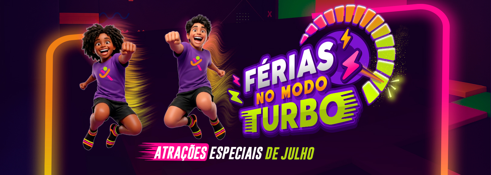 Atrações de Julho 2026