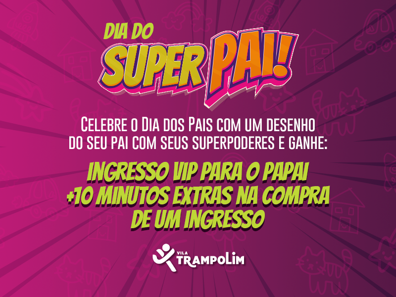 Vila Trampolim_Atrações Especiais de Maio