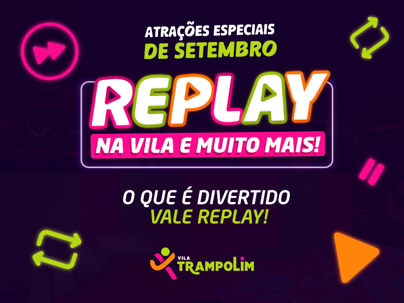 Vila Trampolim_Atrações Especiais de Maio
