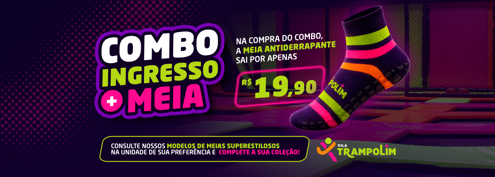 Combo Ingresso + Meia